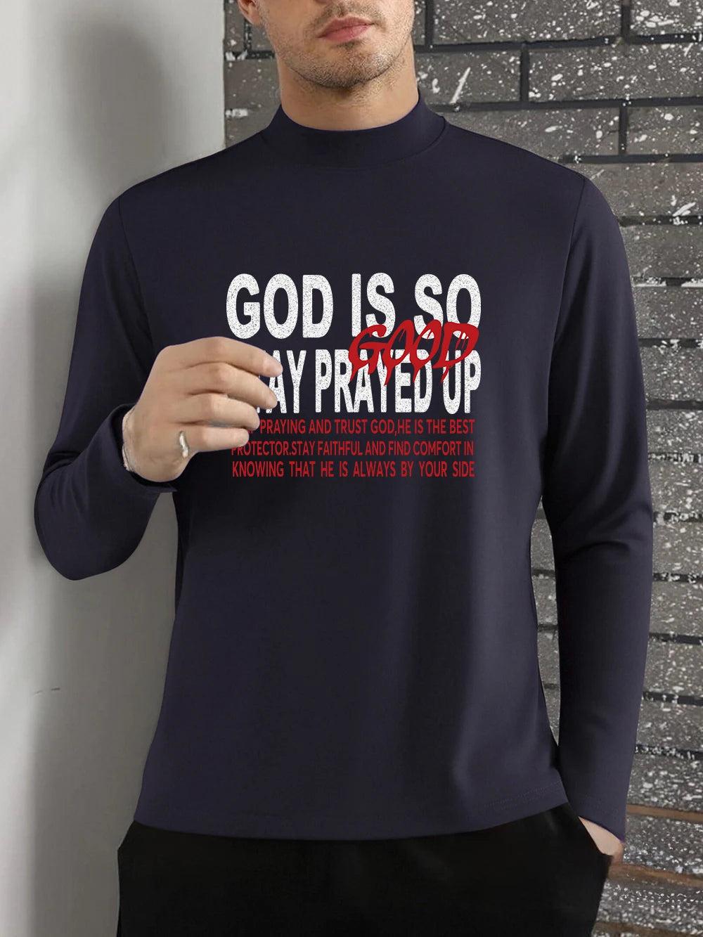 God Is So Stay Prayed Up Printing T-Shirts Men Winter Fleece Tops Slim Fit Warm Half Turtleneck Bottoming Shirt Basic Clothes