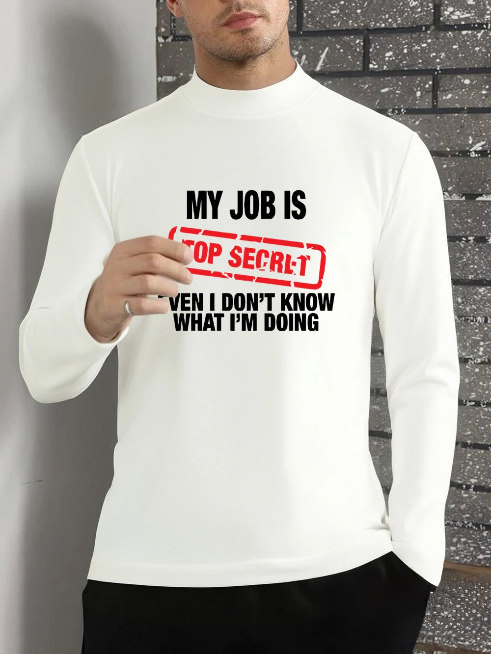 My Job Is Top Secret Printed T-Shirts Men'S Winter Fleece Tops Warm Half Turtleneck Slim Fit Bottoming Shirt Basic Mens Clothes