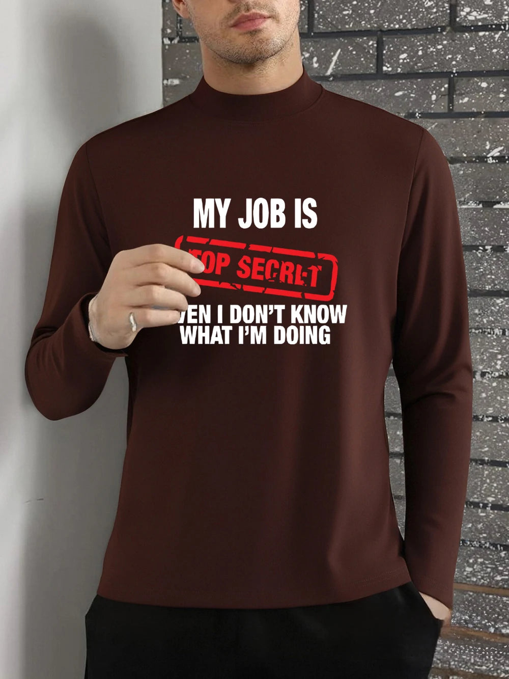 My Job Is Top Secret Printed T-Shirts Men'S Winter Fleece Tops Warm Half Turtleneck Slim Fit Bottoming Shirt Basic Mens Clothes